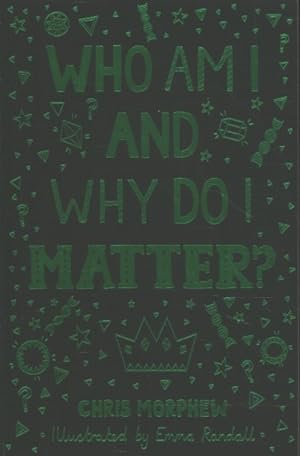 Imagen del vendedor de Who Am I and Why Do I Matter? a la venta por GreatBookPricesUK