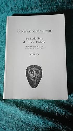 Imagen del vendedor de Le Petit Livre de la Vie Parfaite : Theologia Deutsch a la venta por Librairie Sabine Leschevin