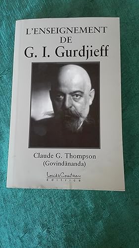 Bild des Verkufers fr L'enseignement de G.I. Gurdjieff zum Verkauf von Librairie Sabine Leschevin