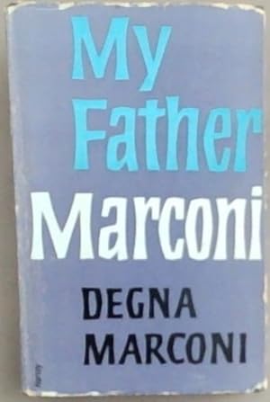 Seller image for My Father Marconi for sale by Chapter 1