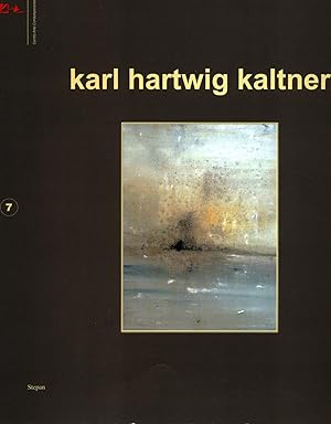 Seller image for Karl Hartwig Kaltner paesaggi interiori 26 dicembre 2007 - 30 marzo 2008 Centro Arte Contemporanea / A cura di Elio Vanzo for sale by avelibro OHG