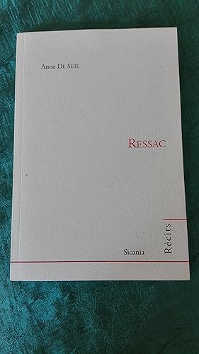 Imagen del vendedor de Ressac (rcits) a la venta por Librairie Sabine Leschevin