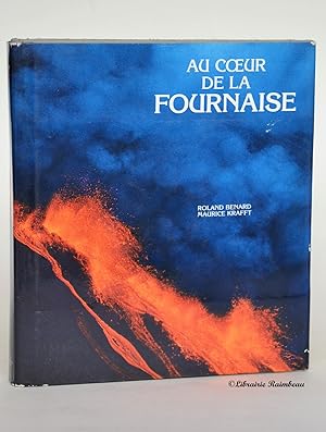 Seller image for Au coeur de la Fournaise for sale by Librairie Raimbeau