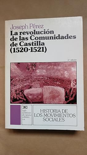 Seller image for La revolucin de las comunidades de Castilla (1520-1521). for sale by LIBRERIA ANTICUARIA LUCES DE BOHEMIA