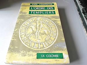 Seller image for L ordre des templiers for sale by JLG_livres anciens et modernes