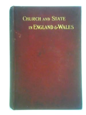 Image du vendeur pour Church and State in England & Wales mis en vente par World of Rare Books