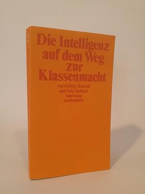 Seller image for Die Intelligenz auf dem Weg zur Klassenmacht for sale by ANTIQUARIAT Franke BRUDDENBOOKS