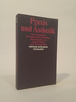 Bild des Verkufers fr Praxis und sthetik. Neue Perspektiven im Denken Pierre Bourdieus. zum Verkauf von ANTIQUARIAT Franke BRUDDENBOOKS