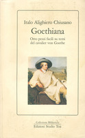 GOETHIANA. Otto pezzi facili su temi del cavalier von Goethe