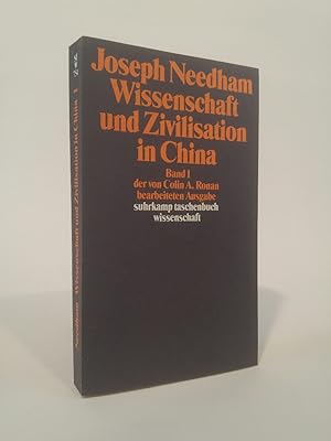 Wissenschaft und Zivilisation in China. [Neubuch] Band 1 der von Colin A. Ronan bearbeiteten Ausgabe