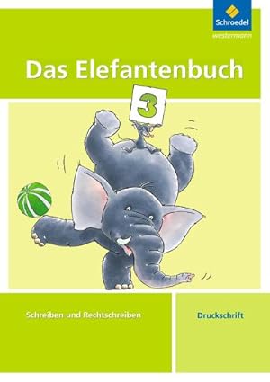 Immagine del venditore per Das Elefantenbuch 3. Arbeitsheft. Druckschrift venduto da Smartbuy