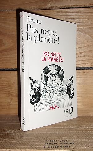 Image du vendeur pour PAS NETTE LA PLANETE ! mis en vente par Planet's books