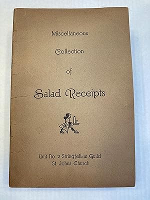 Miscellaneous Collection of Salad Receipts Unit No. 2 Stringfellow Guild St. Johns' Church Montgo...