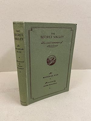Seller image for The Secret Valley: The Real Romance of Unconquered Lakeland for sale by Kerr & Sons Booksellers ABA
