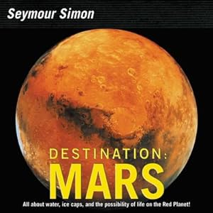 Bild des Verkufers fr Destination: Mars : Revised Edition zum Verkauf von Smartbuy