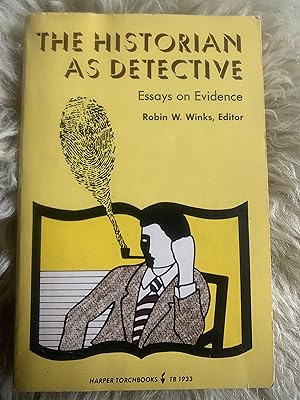 The Historian As Detective: Essays On Evidence