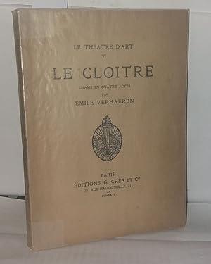 Image du vendeur pour Le thatre d'art le Cloitre drame en trois actes mis en vente par Librairie Albert-Etienne