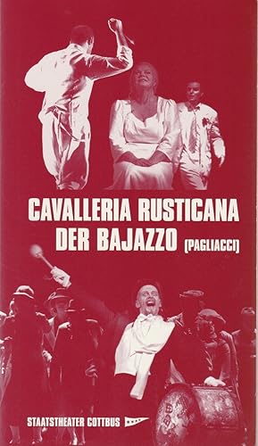 Seller image for Programmheft CAVALLERIA RUSTICANA / DER BAJAZZO ( Pagliacci )Premiere 16. Oktober 2004 Spielzeit 2004 / 2005 Heft 2 for sale by Programmhefte24 Schauspiel und Musiktheater der letzten 150 Jahre