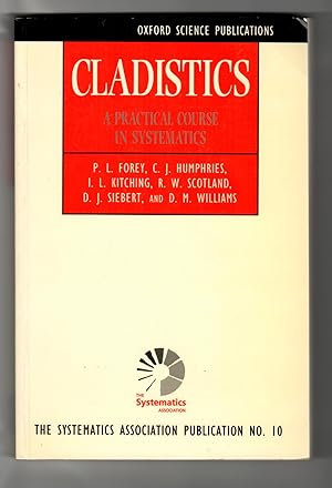 Seller image for Cladistics: A Practical Course in Systematics for sale by Leopolis