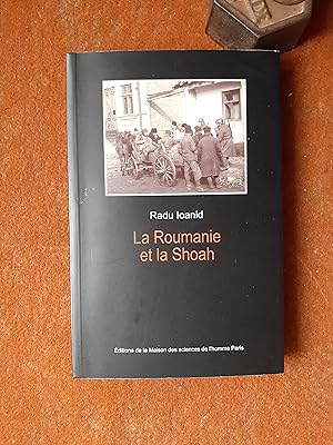 Bild des Verkufers fr La Roumanie et la Shoah. Destruction et survie des Juifs et des Tsiganes sous le rgime Antonescu, 1940-1944 zum Verkauf von Librairie de la Garenne