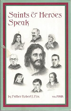 Imagen del vendedor de Saints & Heroes Speak Volume Four a la venta por Elam's Books