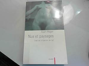 Seller image for Nus et paysages: Essai sur la fonction de l'art for sale by JLG_livres anciens et modernes