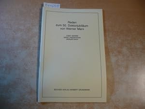 Seller image for Reden zum 50. Doktorjubilum von Werner Marx : gehalten am 18.11.1983 for sale by Gebrauchtbcherlogistik  H.J. Lauterbach