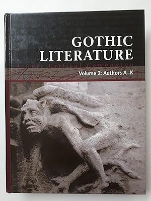 Bild des Verkufers fr Gothic Literature. A Gale Critical Companion. Vol 2, Authors A-K. zum Verkauf von Cambridge Rare Books