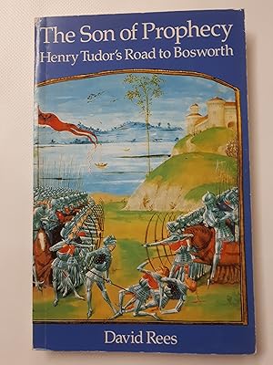 Seller image for Son of Prophecy: Henry Tudor's Road to Bosworth for sale by Cambridge Rare Books