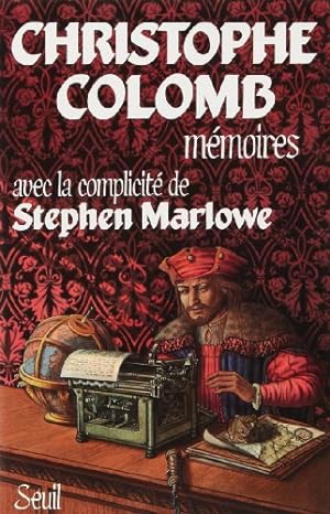 Image du vendeur pour Christophe Colomb : mmoires mis en vente par Papier Mouvant