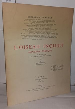 Imagen del vendedor de L'oiseau inquiet manifeste potique a la venta por Librairie Albert-Etienne