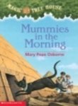 Seller image for Mummies in the Morning (Magic Tree House, No 3) for sale by Reliant Bookstore