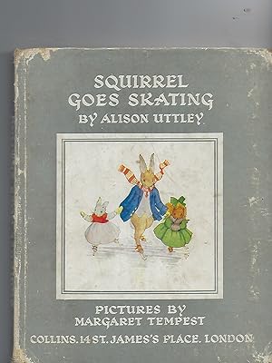 Seller image for Squirrel Goes Skating for sale by Peakirk Books, Heather Lawrence PBFA