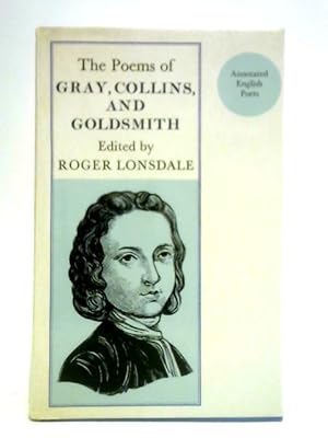 Bild des Verkufers fr The Poems of Thomas Gray, William Collins & Oliver Goldsmith zum Verkauf von World of Rare Books