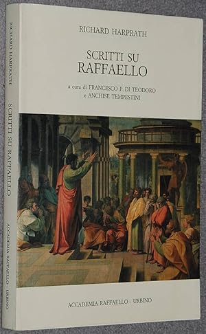 Immagine del venditore per Scritti su Raffaello venduto da Springhead Books