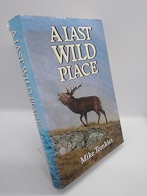 A Last Wild Place