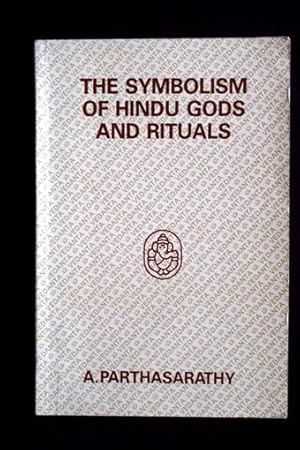 Bild des Verkufers fr The Symbolism of Hindu Gods and Rituals. zum Verkauf von Verlag + Antiquariat Nikolai Lwenkamp