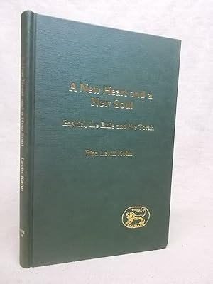 Bild des Verkufers fr NEW HEART AND A NEW SOUL: EZEKIEL, THE EXILE AND THE TORAH: JOURNAL FOR THE STUDY OF THE OLD TESTAMENT SUPPLEMENT SERIES 358. zum Verkauf von Gage Postal Books