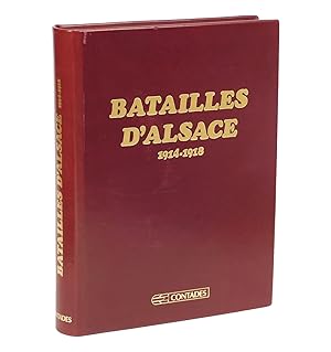 Seller image for Batailles d'Alsace, 1914-1918. for sale by Librairie La Jument Verte