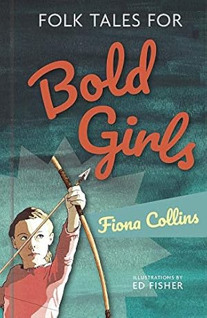 Imagen del vendedor de Folk Tales for Bold Girls a la venta por Redux Books