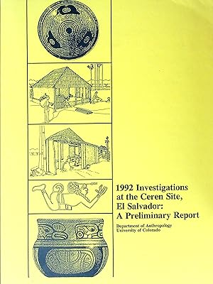 Bild des Verkufers fr 1992 Investigations at the Ceren Site, El Salvador: A Preliminary Report zum Verkauf von Wonder Book