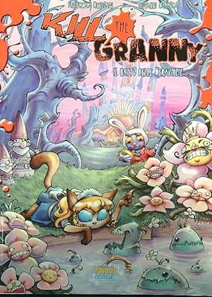 Bild des Verkufers fr Il gatto delle meraviglie. Kill the granny zum Verkauf von Librodifaccia