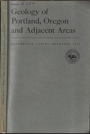 Bild des Verkufers fr Geology of Portland, Oregon and Adjacent Areas zum Verkauf von Biblioteca di Babele