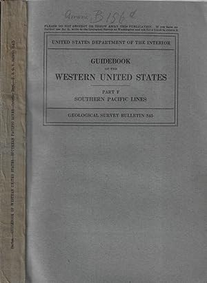 Image du vendeur pour Guidebook of the western united states part. F The southern pacific lines new orleans to Los Angeles mis en vente par Biblioteca di Babele