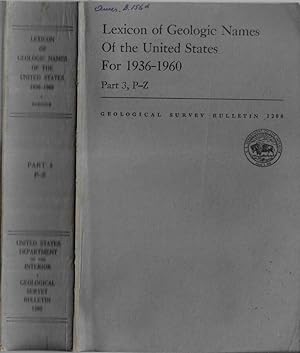 Seller image for Lexicon of geologic Names of the United States for 1936-1960 Parte 3, P-Z for sale by Biblioteca di Babele