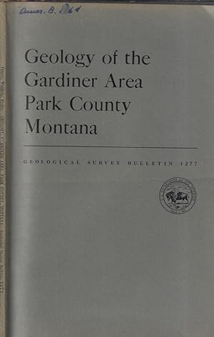 Bild des Verkufers fr Geology of the gardiner area Park County Montana zum Verkauf von Biblioteca di Babele