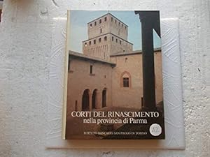Immagine del venditore per Corti del Rinascimento nella Provincia di Parma venduto da Ammareal
