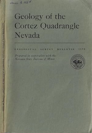 Bild des Verkufers fr Geology of the Cortez Quadrangle Nevada zum Verkauf von Biblioteca di Babele