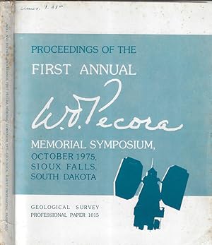 Bild des Verkufers fr Proceedings of the first annual William T. pecora memorial symposium, october 1975, sioux falls, south Dakota zum Verkauf von Biblioteca di Babele