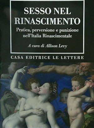 Seller image for Sesso nel Rinascimento for sale by Librodifaccia